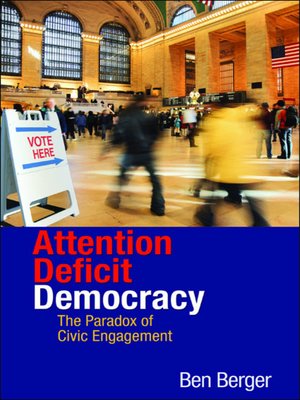cover image of Attention Deficit Democracy